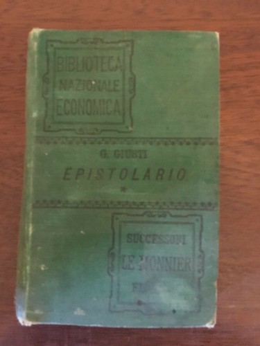 Epistolario giuseppe giusti - di,