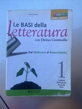 Le basi della letteratura 1 - Paolo di Sacco - Mondadori + divina commedia