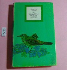 LIBRO SUZANNE CLAUSER UNA RAGAZZINA DI NOME SOONER CLUB DEGLI EDITORI 1973