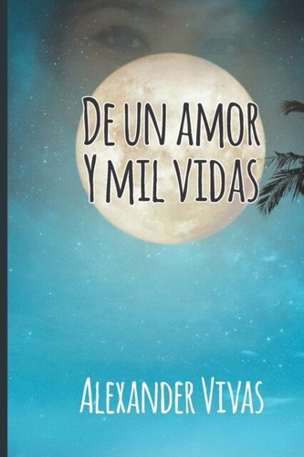 Vivas amor y - amor, mil
