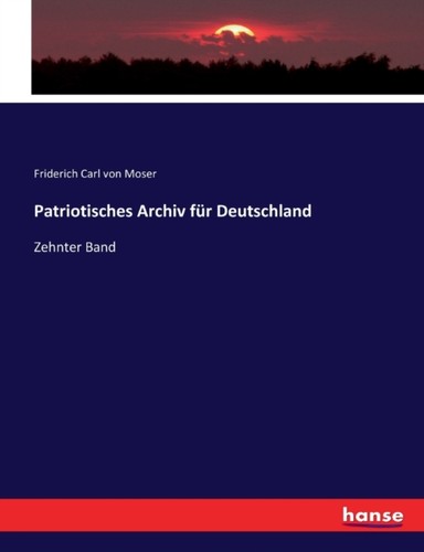 Von moser patriotisches - -,