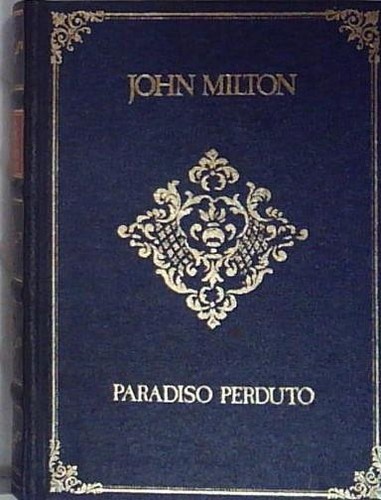 Milton paradiso perduto - ,