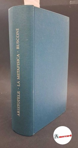 Metafisica aristotele - metafisica.,