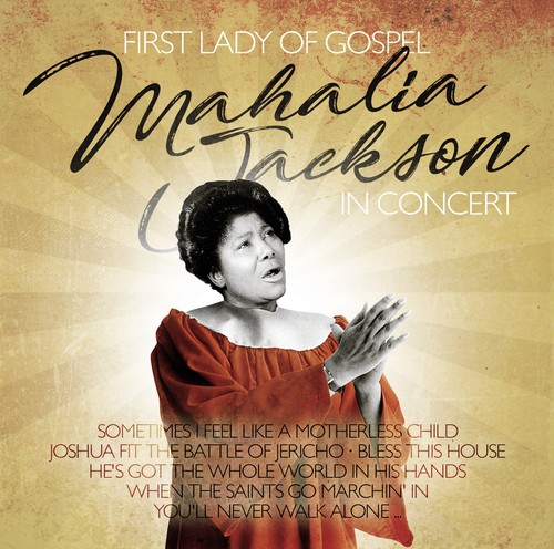 Mahalia jackson first - mahalia, lady
