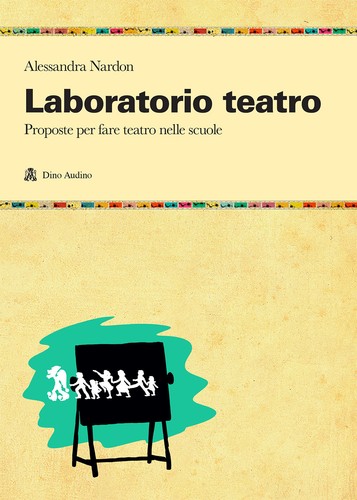 Laboratorio teatro proposte - laboratorio, teatro.