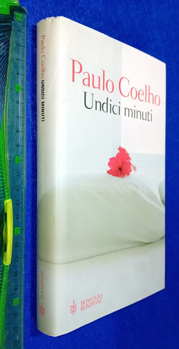 Libro undici minuti paulo - libro:,