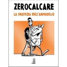 LA PROFEZIA DELL'ARMADILLO