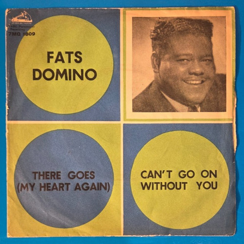Fats domino there goes - -,