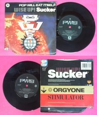 LP 45 7" PWEI POP WILL EAT ITSELF Wise up!sucker Orgyone stimulator no cd mc dvd