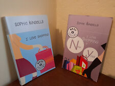 2 LIBRI. Sophie Kinsella: I Love Shopping, I Love Shopping a New York. Mondadori