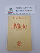 IL MIELE - TONINO GUERRA -