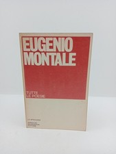 Tutte le poesie - Eugenio