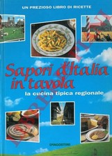 SARCINA Terry -  Sapori d'Italia in tavola. La cucina tipica regionale.