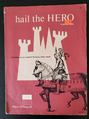 Hail the hero - hail, pianoforte