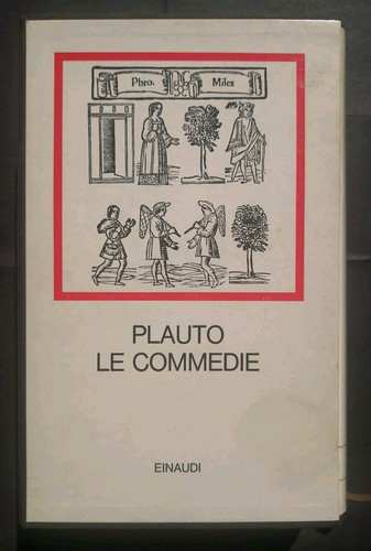 Plauto commedie millenni - plauto,