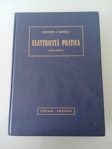Elettricità pratica olivieri - elettricitÀ,