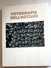 FOTOGRAFIA DELL'ACCIAIO -