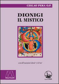 Dionigi mistico - dionigi, il