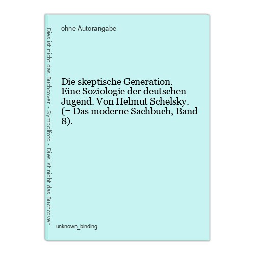 Die skeptische generation - skeptische,