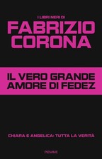 Vero Grande Amore Di Fedez