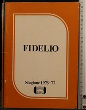 FIDELIO. STAGIONE 1976/77. AA.VV. TEATRO DELL'OPERA.