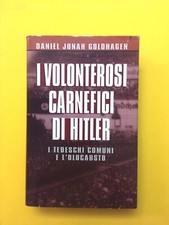 I volenterosi carnefici di