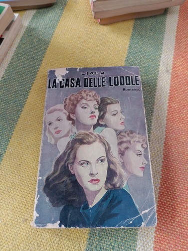 Liala casa delle allodole - liala, la