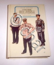 WWII - Mollo McGregor - Uniformi delle marine e delle aviazioni - 1^ ed. 1981