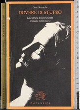 DOVERE DI STUPRO. LARA SCARSELLA. DATANEWS.