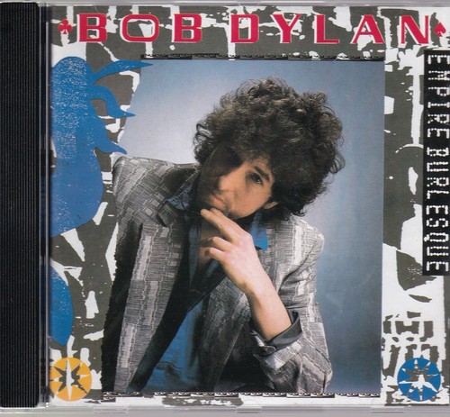 Bob dylan empire burlesque - /,