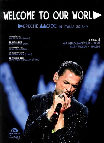 Welcome our world depeche - world.,