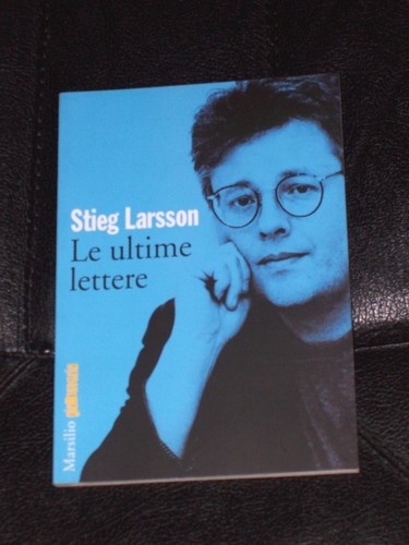 Stieg larsson ultime - stieg,