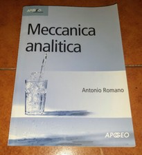 ANTONIO ROMANO MECCANICA ANALITICA I ED. APOGEO 2007