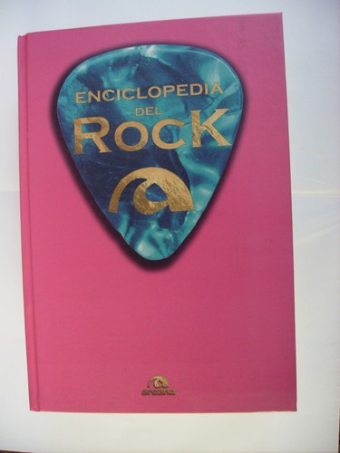 Enciclopedia del rock libro - enciclopedia,
