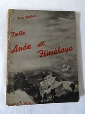DALLE ANDE ALL'HIMALAYA  - PIERO GHIGLIONE - MONTES TORINO - 1936  -578-