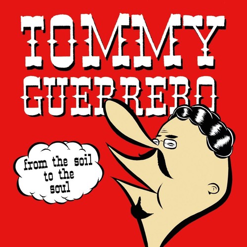 Tommy guerrero from the - guerrero,