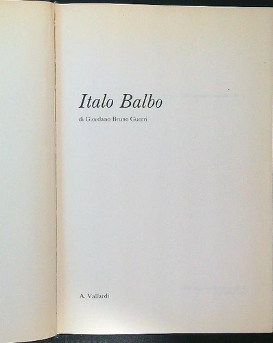 Italo balbo guerri - italo,