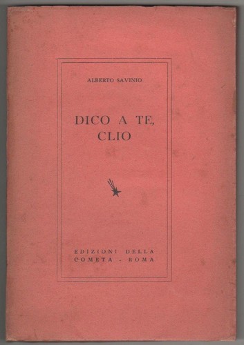 Savinio alberto dico clio - alberto, te
