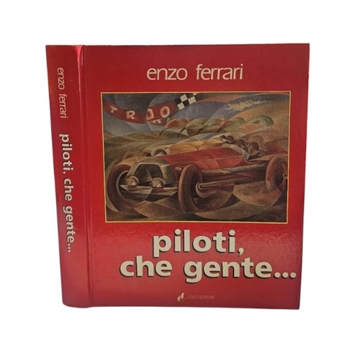 Piloti che gente di enzo - gente...,
