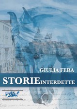 Libri Giulia Fera - Storie interdette - 2020 (Fuori collana)