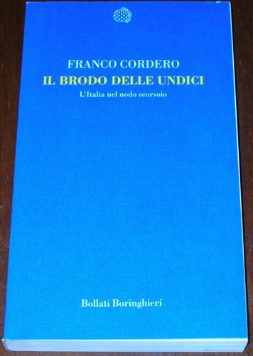 Brodo delle undici prima - il,