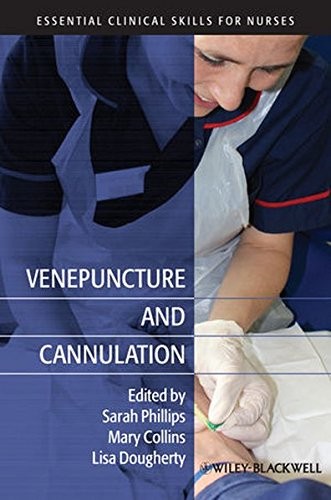 Venepuncture and cannulation - and,