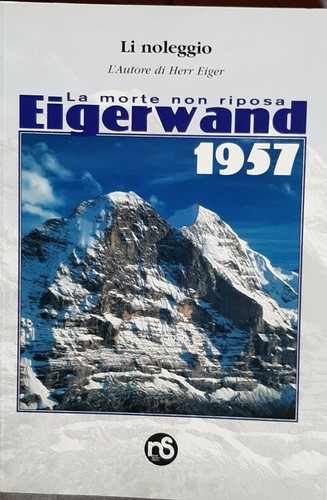 Eigerwand 1957 morte - eigerwand.,