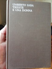 Umberto Saba TRIESTE E UNA