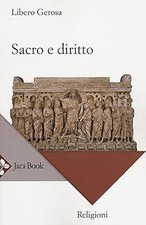 Sacro e diritto. Scritti di