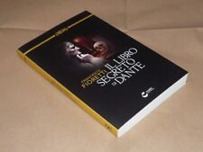 Fioretti, Il Libro Segreto di Dante, Collana Enigma 10, Fabbri Centauria 2014