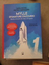 MYLLE SFUMATURE D'AZZURRO - ROSSI SARA, PIETRO GERVASTRI 2023 AUTOGRAFATO AUTORE