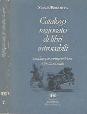 Catalogo ragionato di libri introvabili. venduti per corrispondenza a prezzi sco