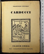 CARDUCCI. FRANCESCO PICCOLO. RADIO ITALIANA.