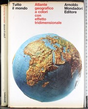 ATLANTE GEOGRAFICO A COLORI CON EFFETTO TRIDIMENSIONALE. AA.VV. MONDADORI.